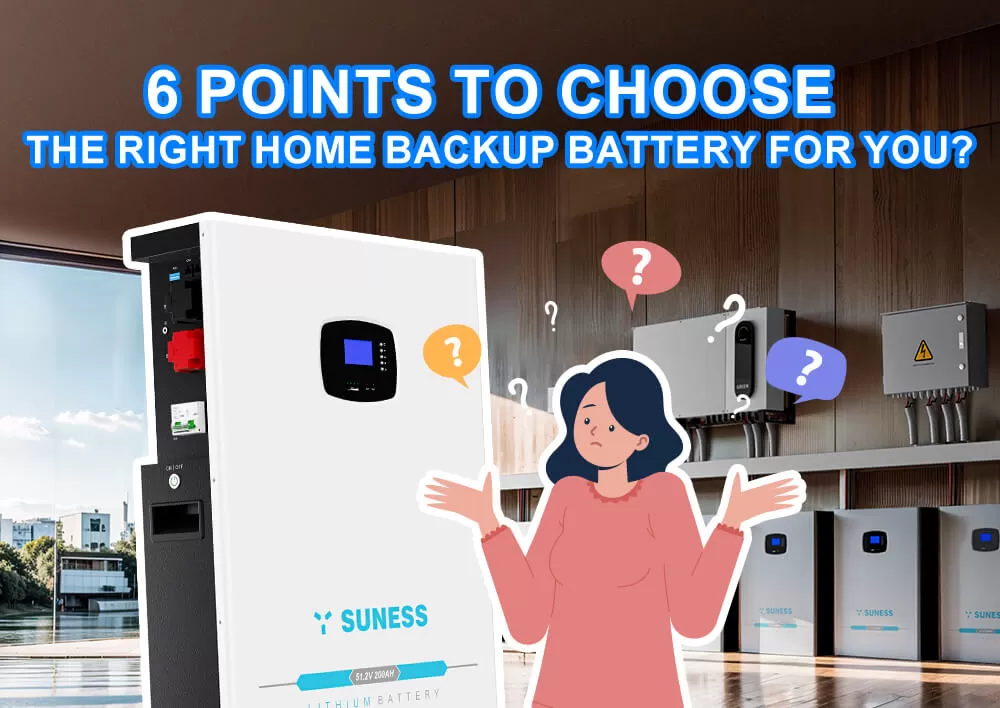 6 na puntos para piliin ang tamang home backup na baterya para sa iyo?
